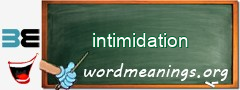 WordMeaning blackboard for intimidation